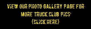 St Louis Truck Club Photo Gallery ... Click Here